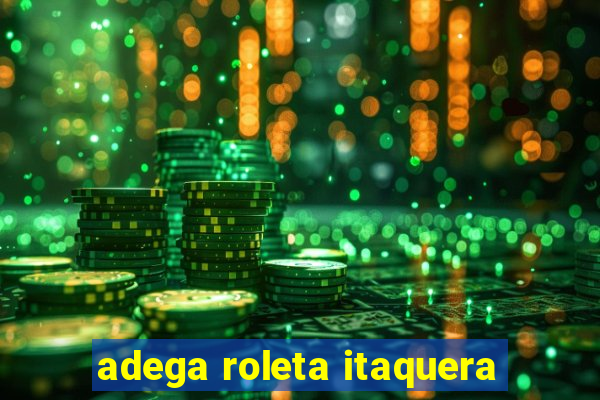 adega roleta itaquera